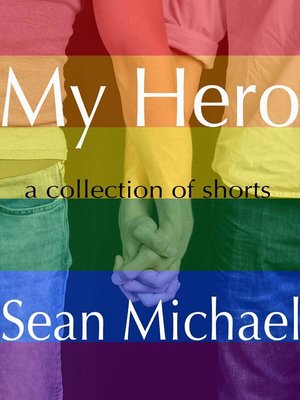 cover image of My Hero, a collection of shorts